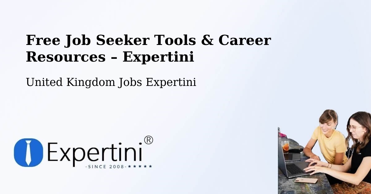 Free Job Seeker Tools & Career Resources – Flitwick - Flitwick, United Kingdom Jobs Expertini