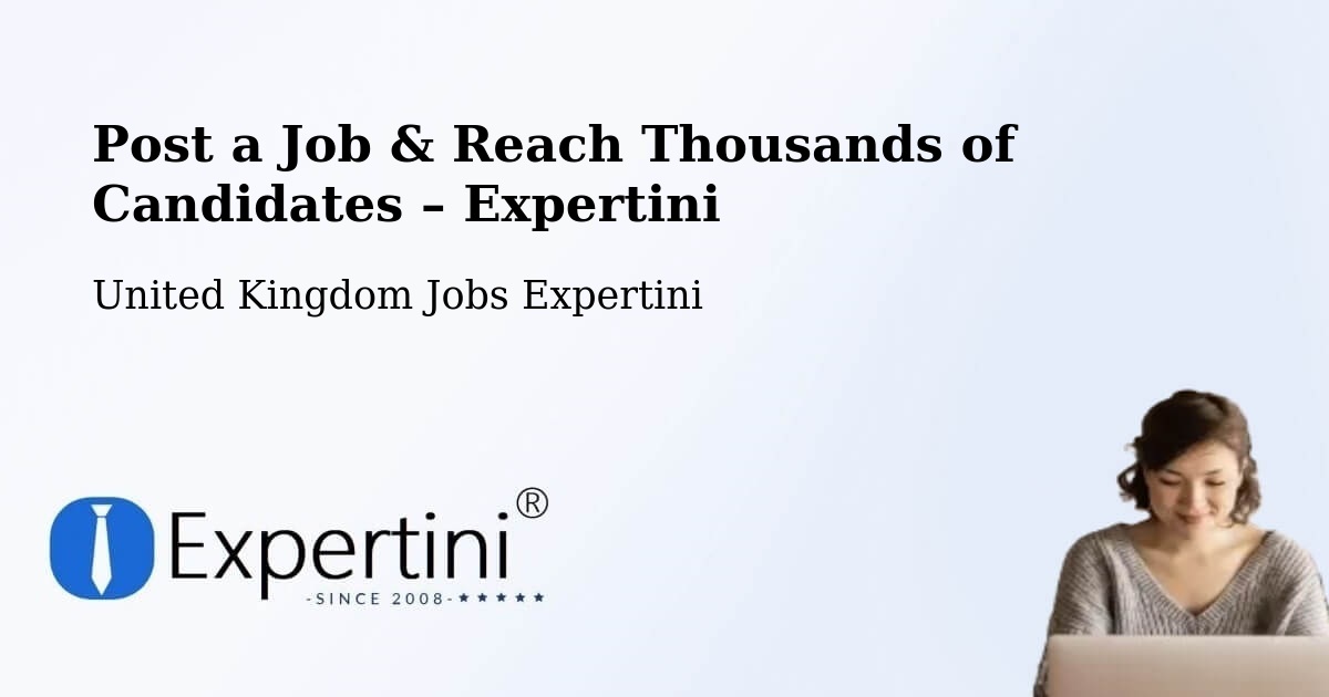 Post a Job in Flitwick – Hire the Right Talent - Flitwick, United Kingdom Jobs Expertini