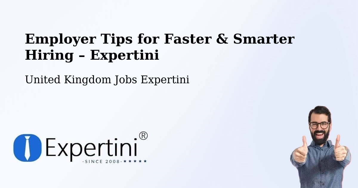 Employer Tips for Hiring & Recruitment – Flitwick - Flitwick, United Kingdom Jobs Expertini