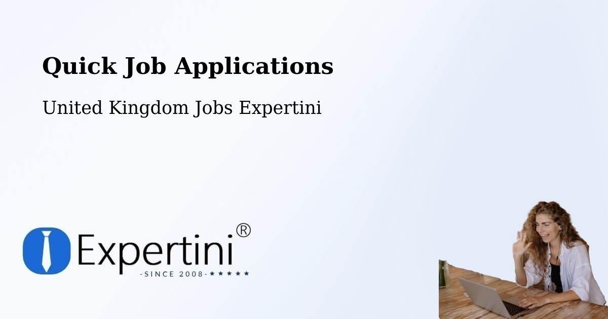 Quick Job Applications - United Kingdom Jobs Expertini